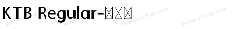 KTB Regular字体转换